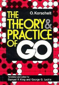 Theory & Practice Of Go