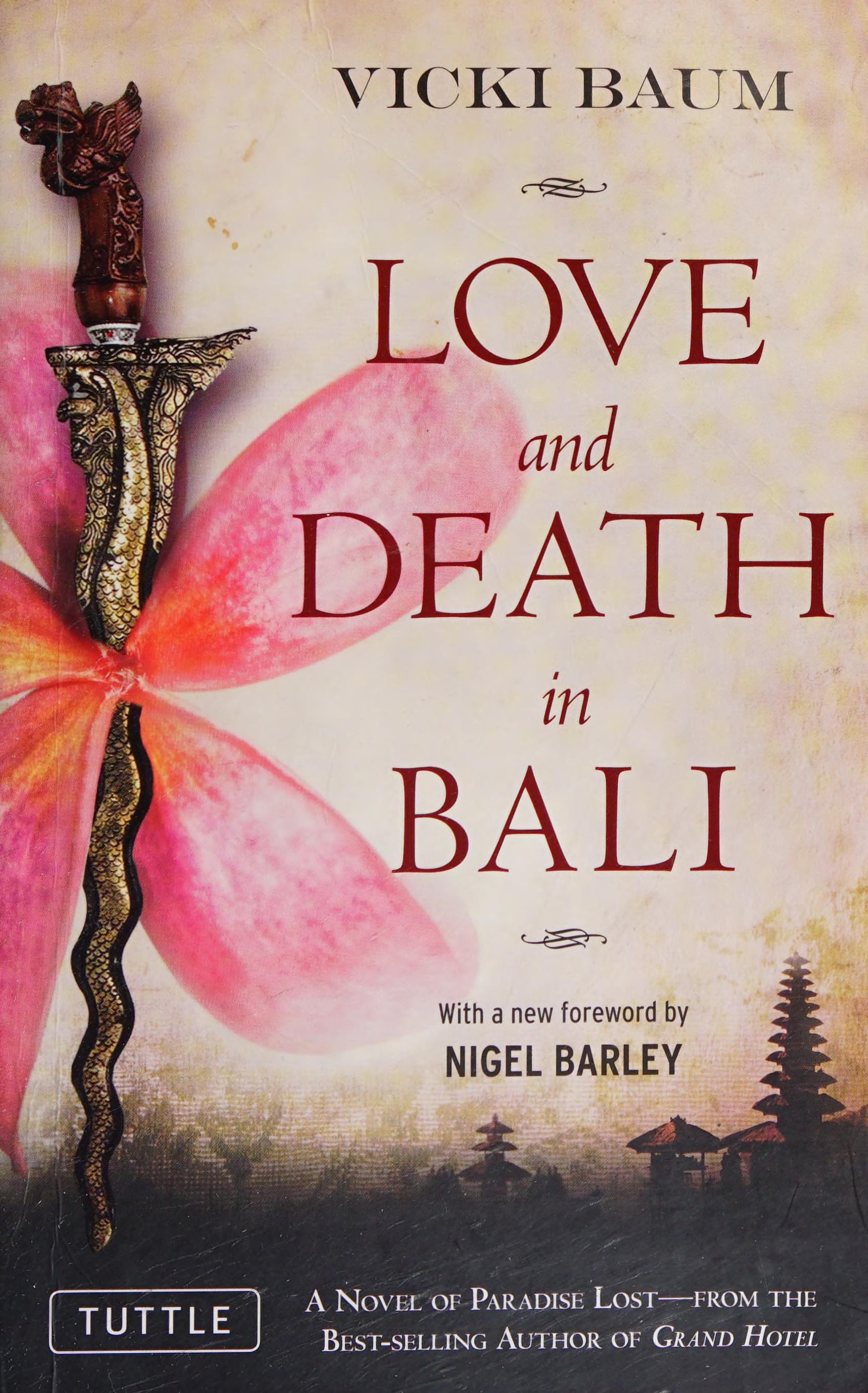 Love and Death in Bali