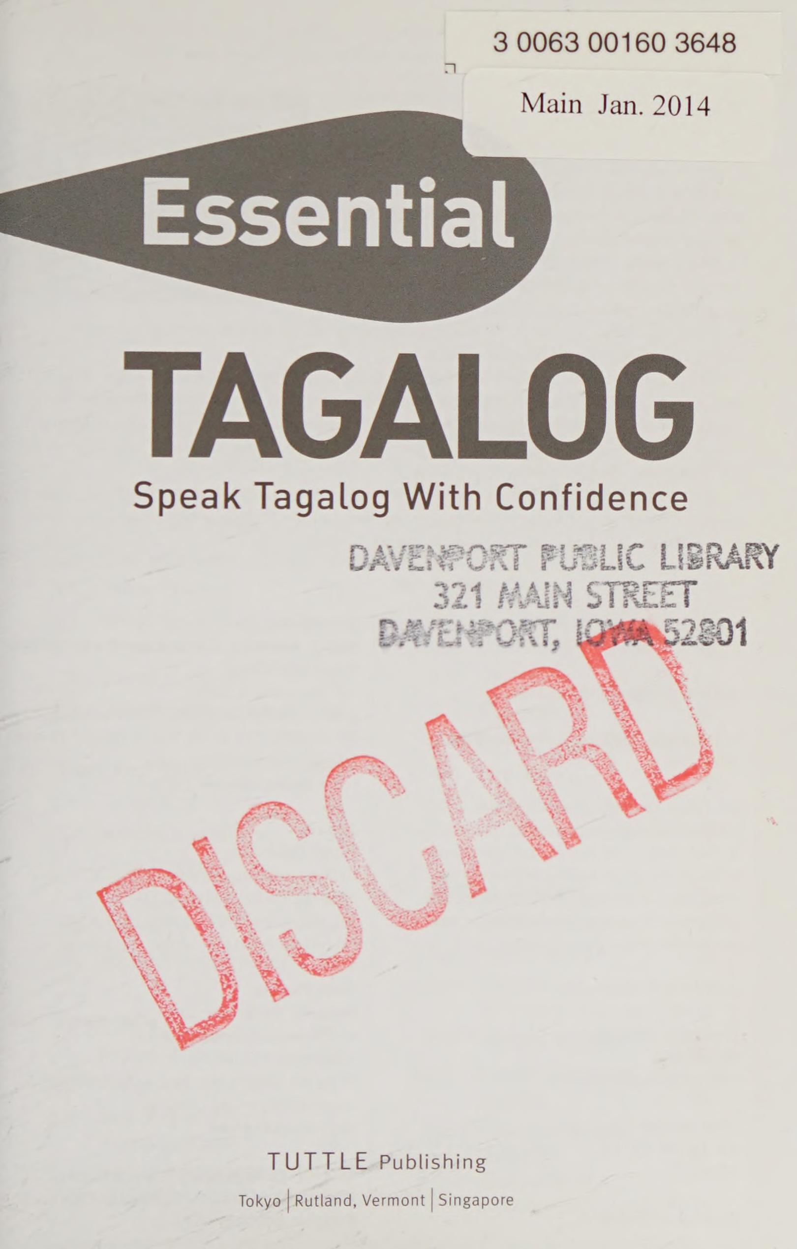 Essential Tagalog: Speak Tagalog With Confidence! (Tagalog Phrasebook & Dictionary) (Essential Phrasebook And Dictionary Series)