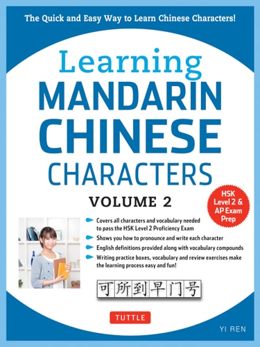 Learning Chinese Characters Volume 2