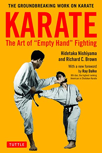 Karate: The Art Of Empty Hand Fighting