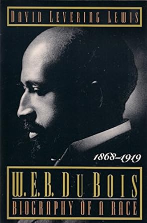 W.E.B. Du Bois Biography of a Race