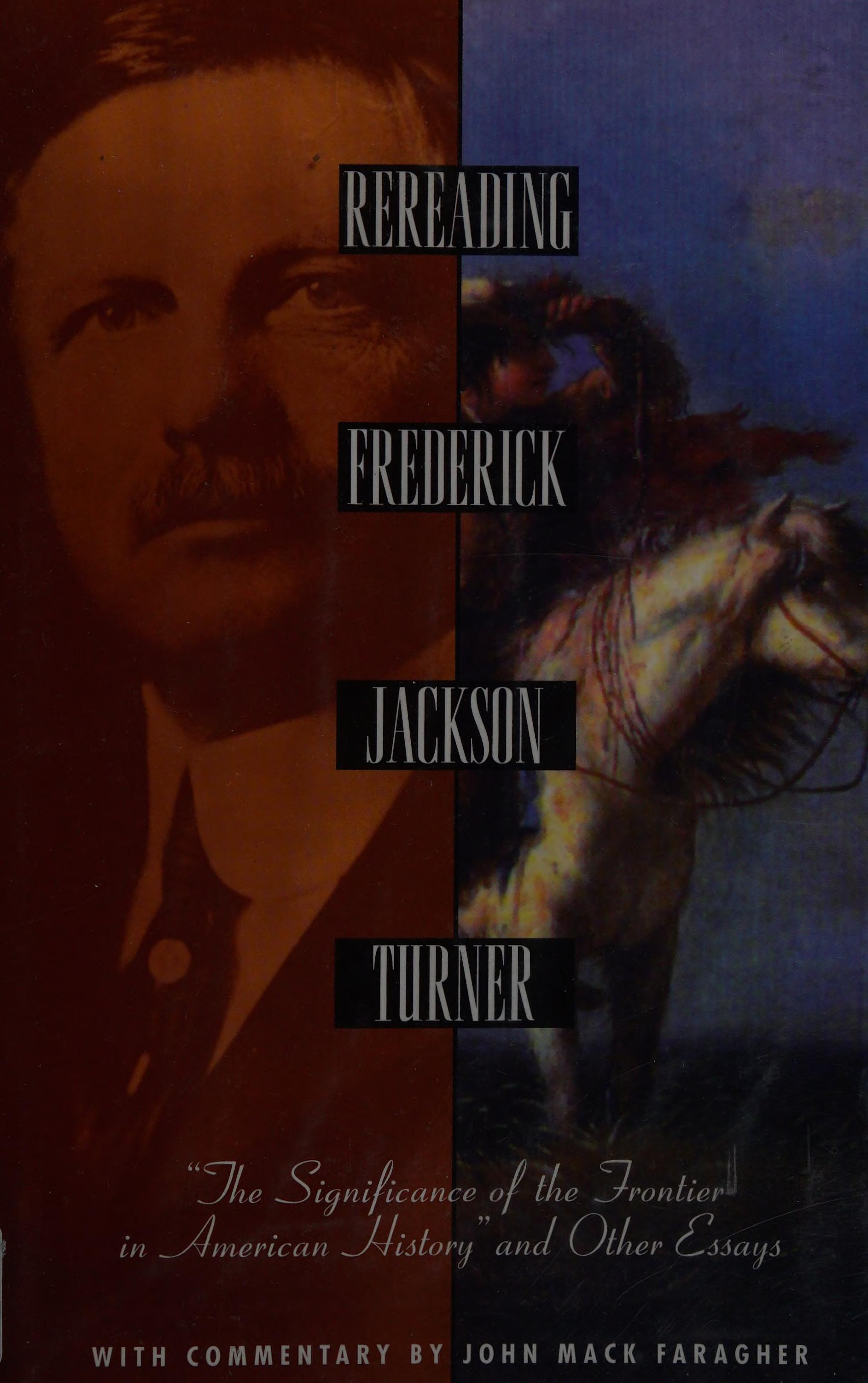 Rereading Frederick Jackson Turner