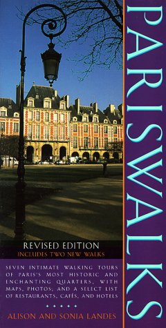 Pariswalks: Including Two New Walks