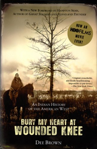 Bury My Heart at Wounded Knee