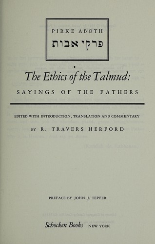 Pirke Aboth, The Ethics Of The Talmud
