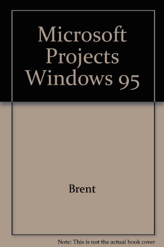 Microsoft Projects Windows 95