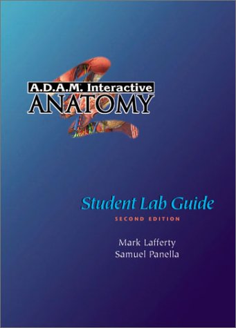 A.D.a.M. Interactive Anatomy Student Lab Guide