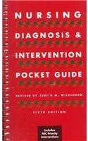 Nursing diagnosis and intervention pocket guide.