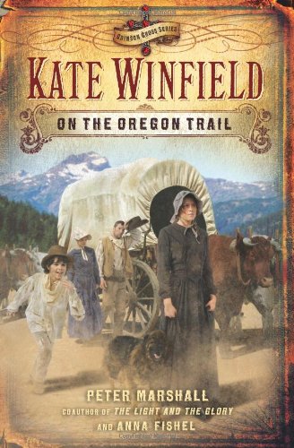 Kate Winfield On The Oregon Trail