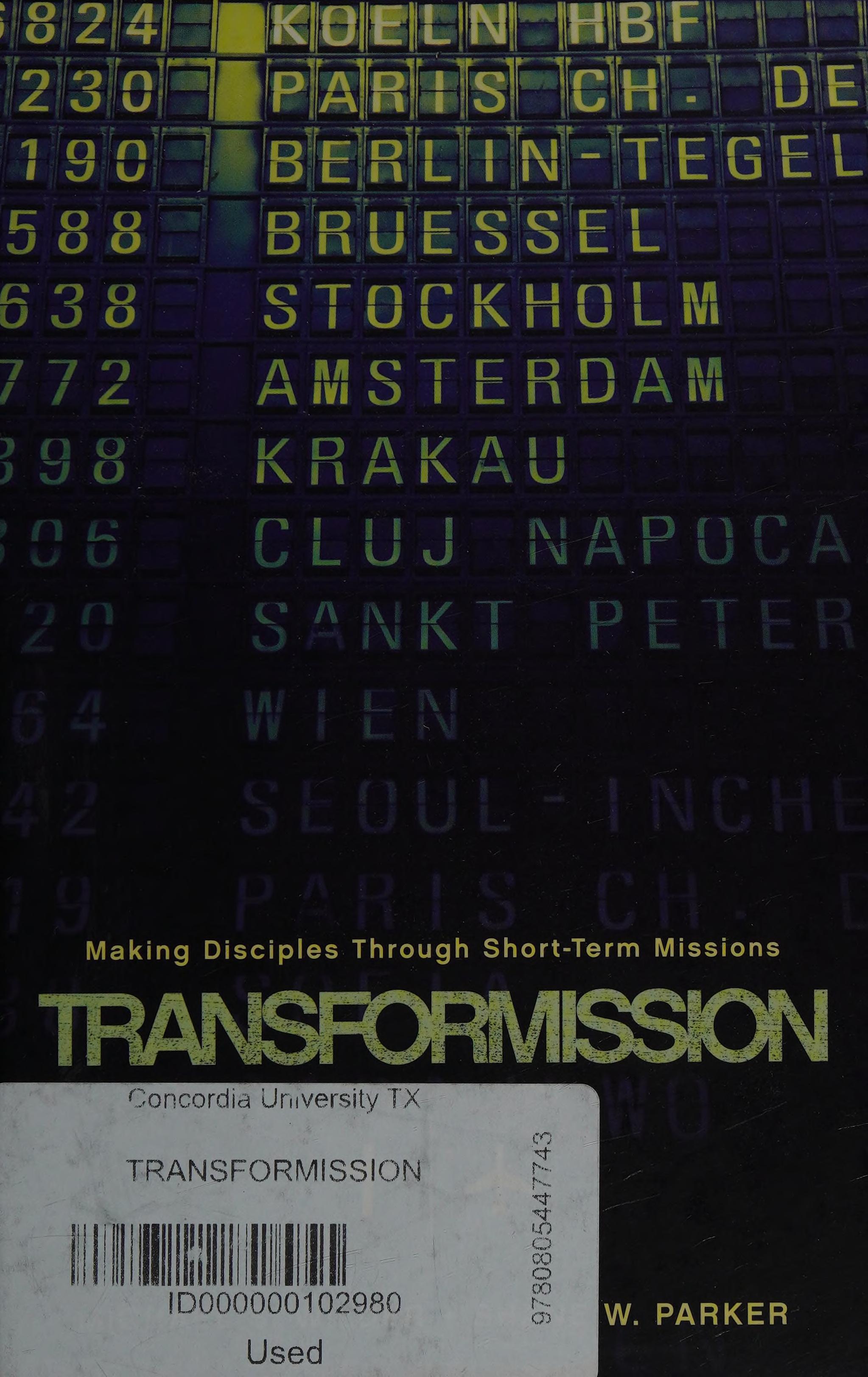 TransforMission: Making Disciples Through Short-Term Missions