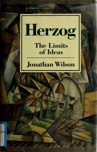 Herzog: The Limits Of Ideas
