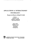 Applications of Interactionist Psychology