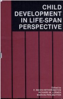Child Development in a Life-Span Perspective