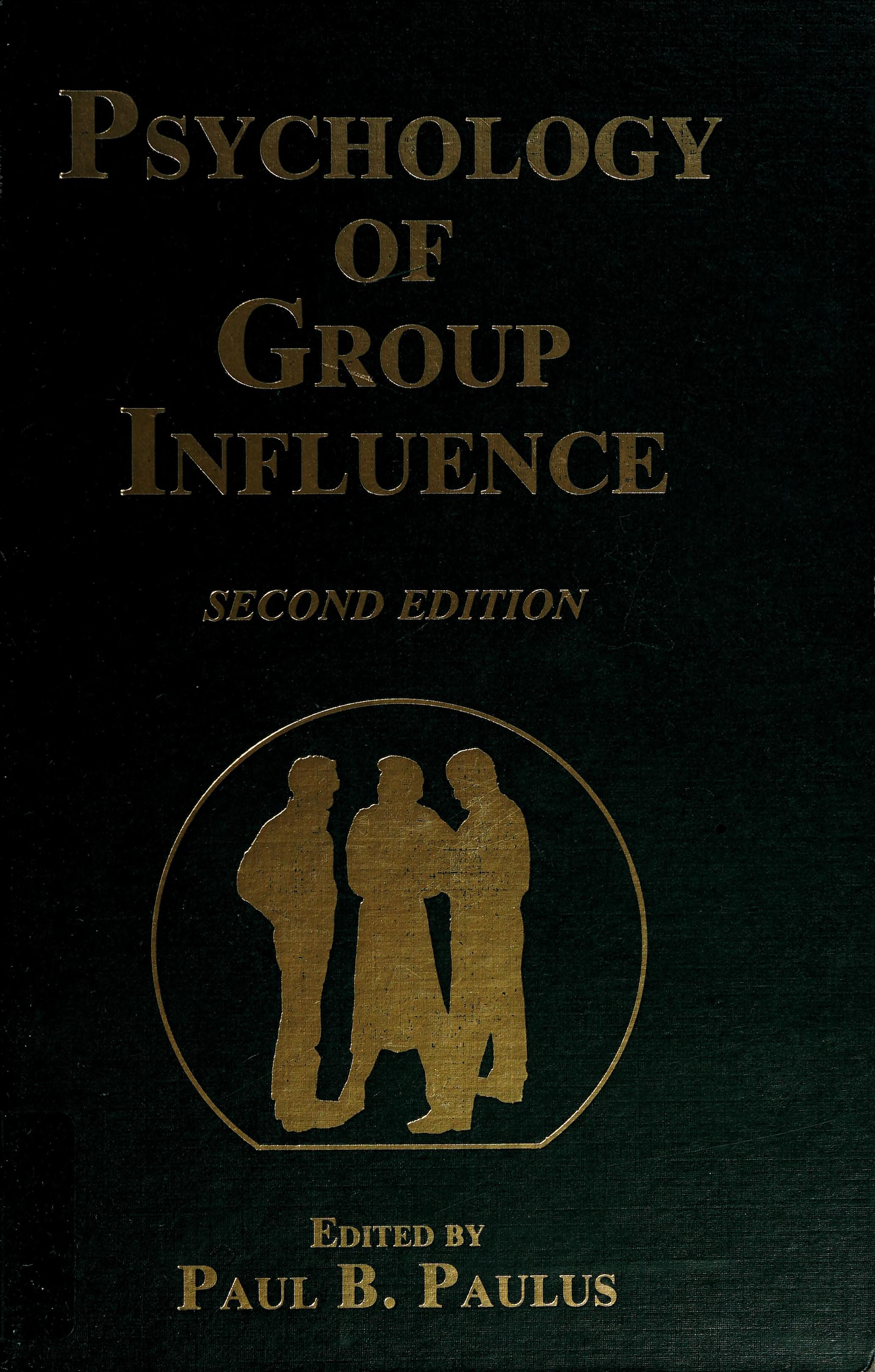 Psychology of Group Influence
