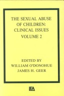 The Sexual Abuse Of Children: Volume Ii: Clinical Issues
