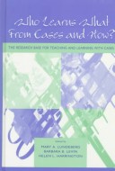 Who Learns What From Cases and How