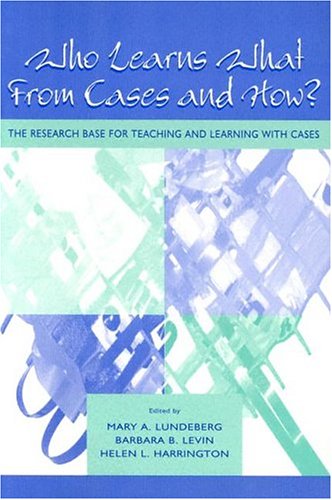 Who Learns What From Cases and How