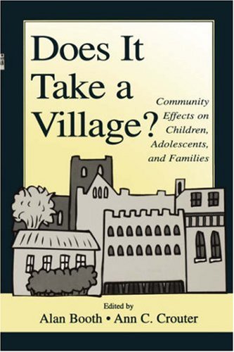 Does It Take a Village?