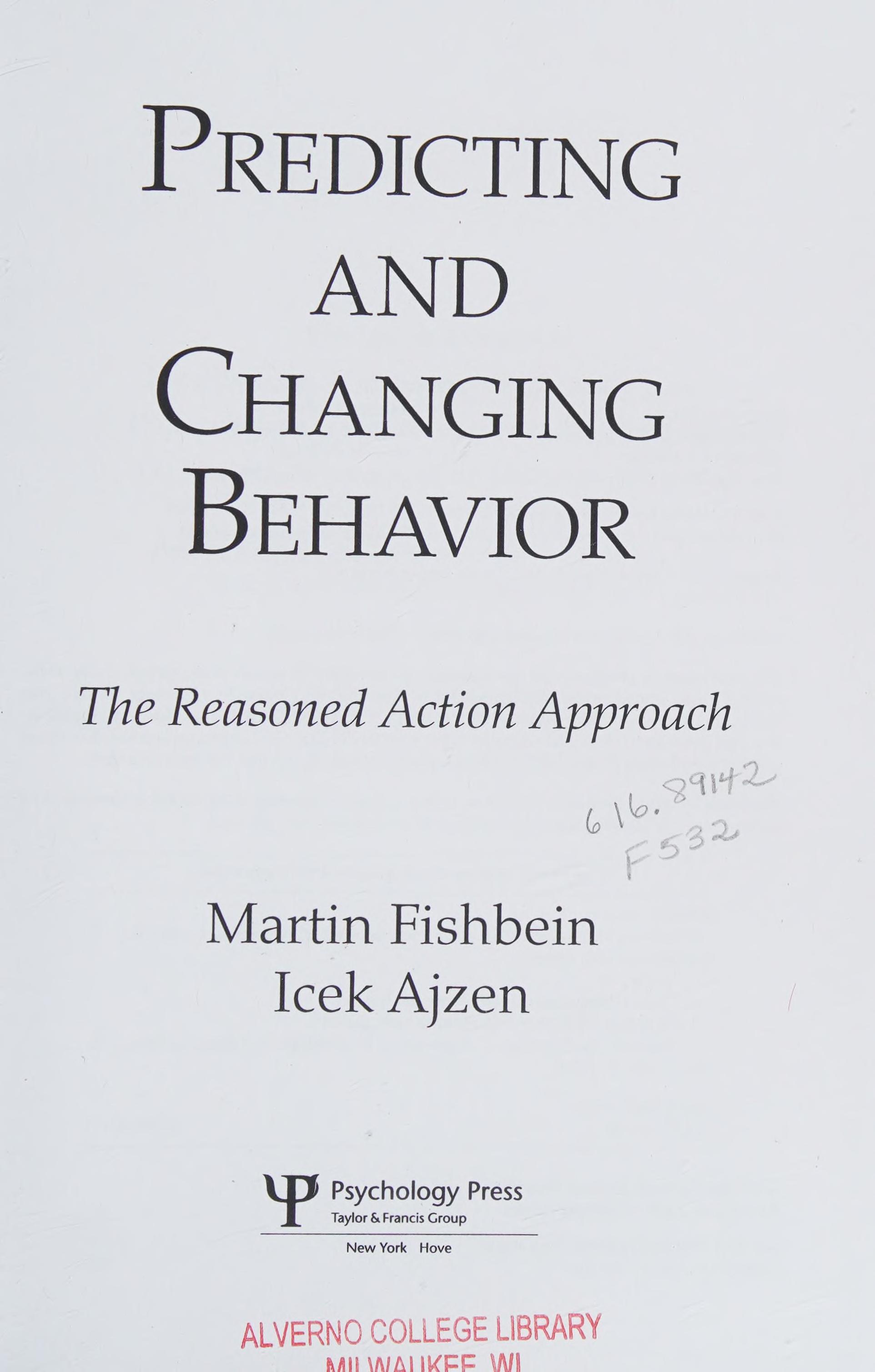 Predicting and Changing Behavior