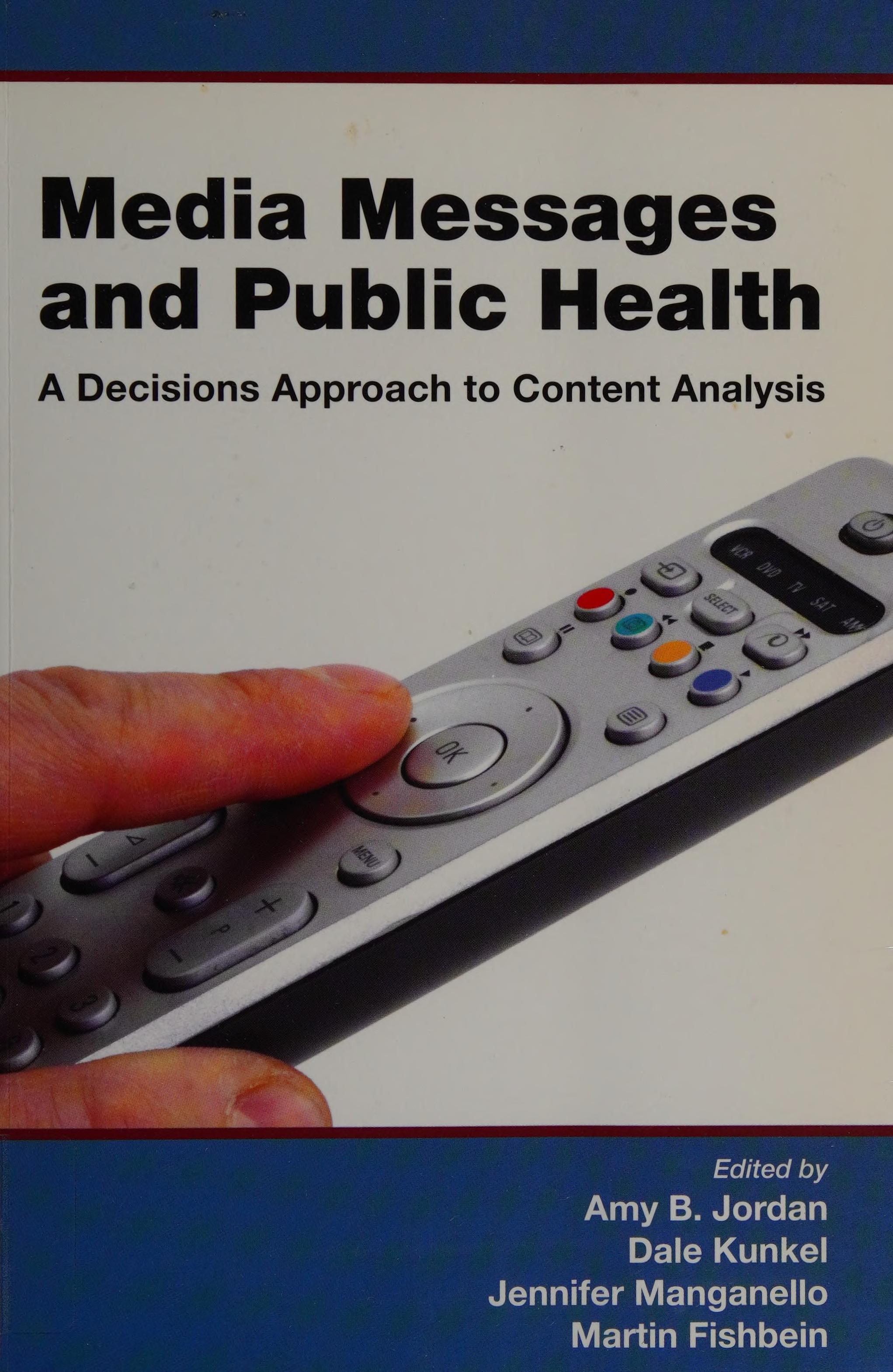 Media Messages and Public Health