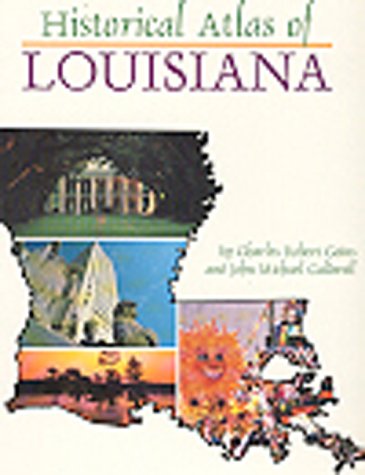 Historical Atlas of Louisiana
