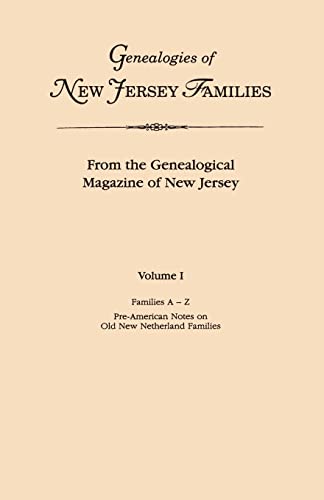 Genealogies of New Jersey Families from the Genealogical Magazine of New