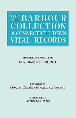 The Barbour Collection of Connecticut Town Vital Records Franklin
