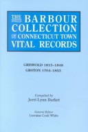 The Barbour Collection of Connecticut Town Vital Records Griswold