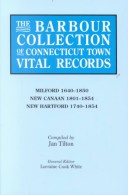 The Barbour Collection of Connecticut Town Vital Records, Vol. 28