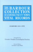 The Barbour Collection of Connecticut Town Vital Records. Volume 42 Stamford