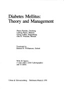 Diabetes Mellitus: Theory And Management