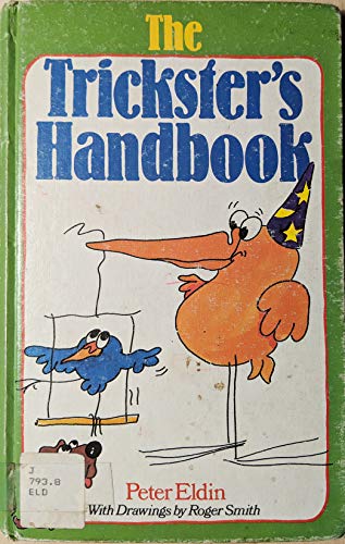 The Trickster'S Handbook