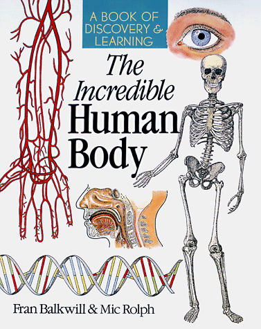 The Incredible Human Body