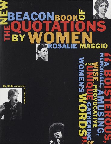 The New Beacon Book Of Quotations By Women