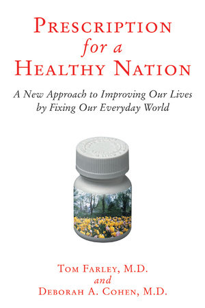 Prescription For A Healthy Nation