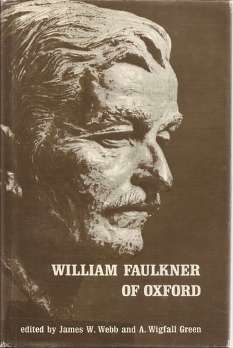 William Faulkner Of Oxford