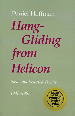 Hang-Gliding From Helicon: New And Selected Poems, 1948-1988