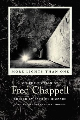 More Lights Than One: On The Fiction Of Fred Chappell (Southern Literary Studies (Hardcover))