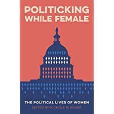 Politicking While Female