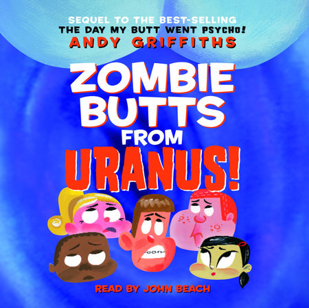 Zombie Butts from Uranus!