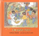 I'm Busy, Too