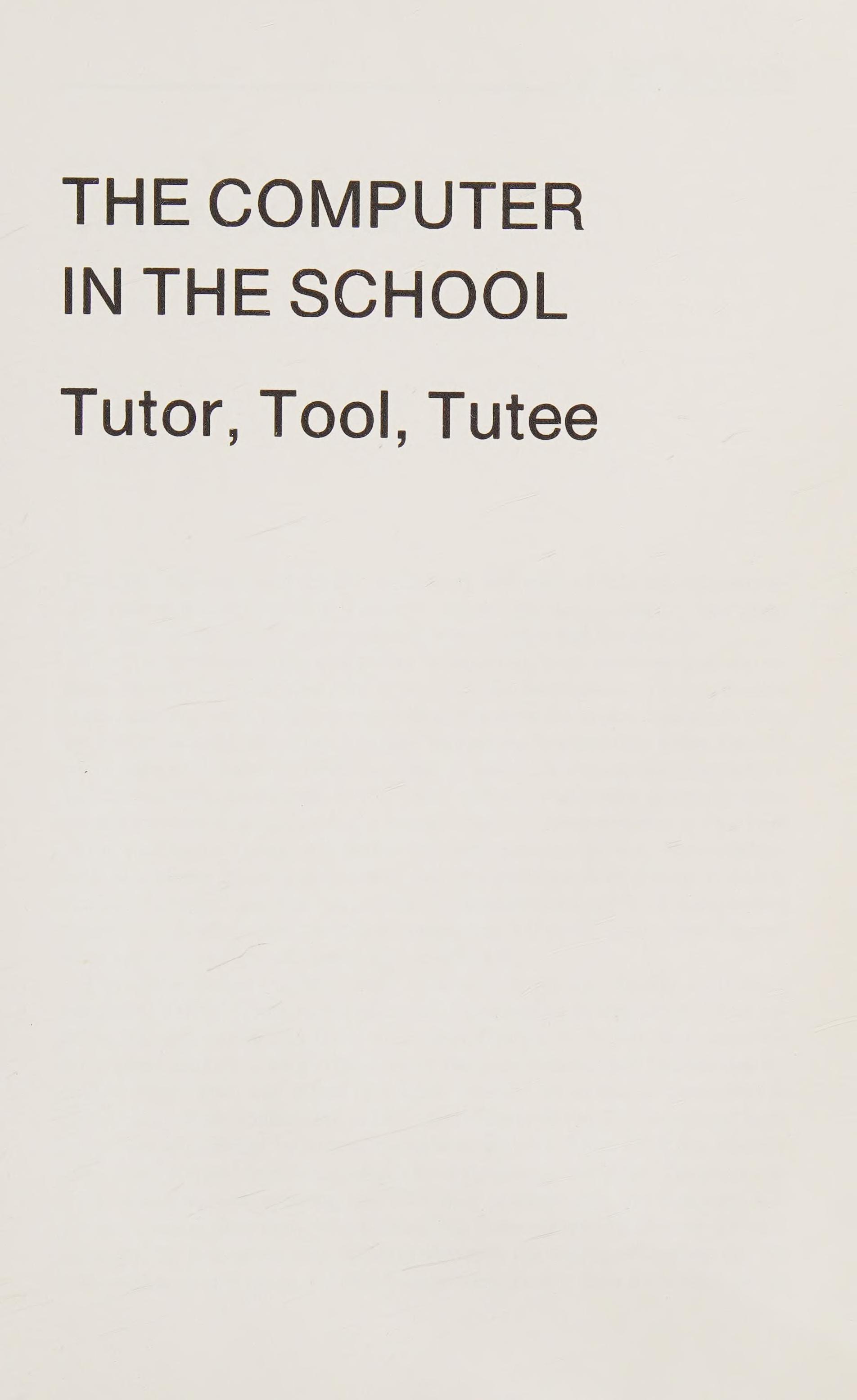 The Computer in the School