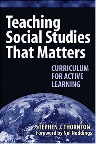 Teaching Social Studies That Matters
