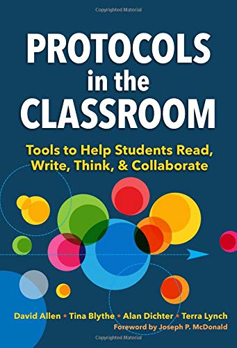 Protocols in the Classroom