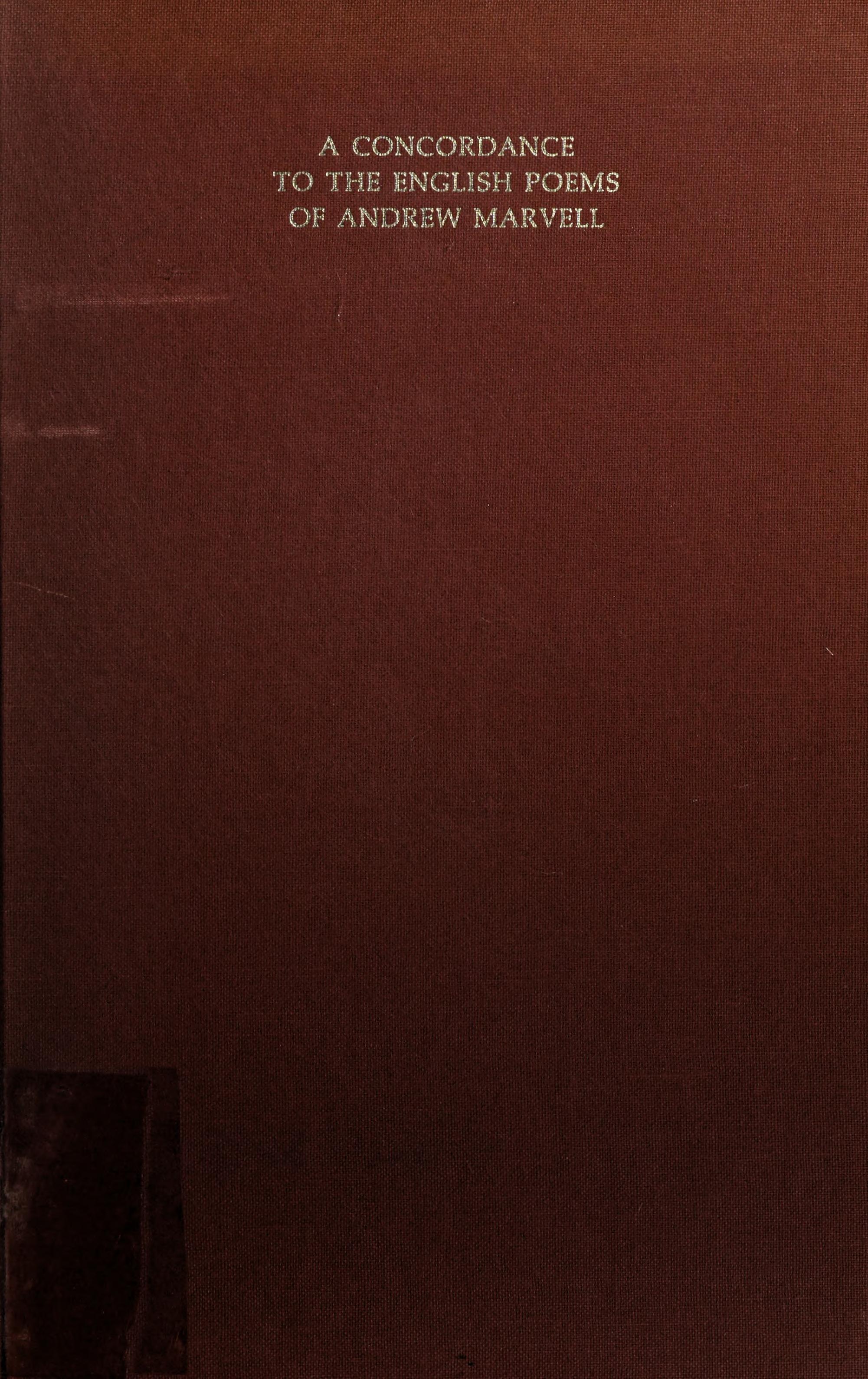 A Concordance to the English Poems of Andrew Marvell