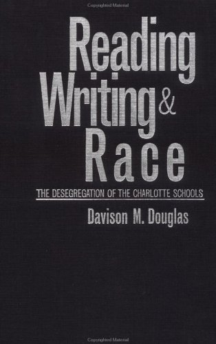 Reading, Writing & Race: The Desegregation Of The Charlotte Schools