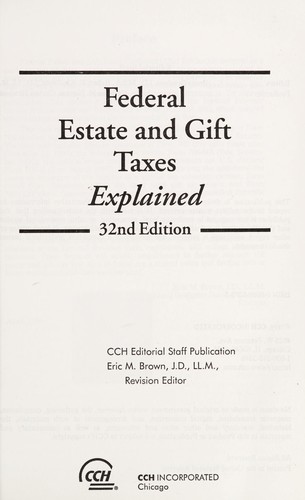Federal Estate & Gift Taxes Explained