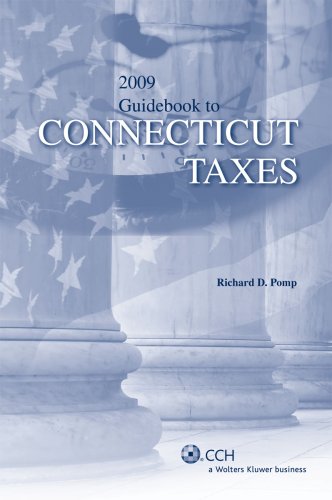 Guidebook to Connecticut Taxes 2009 Cch State Guidebooks