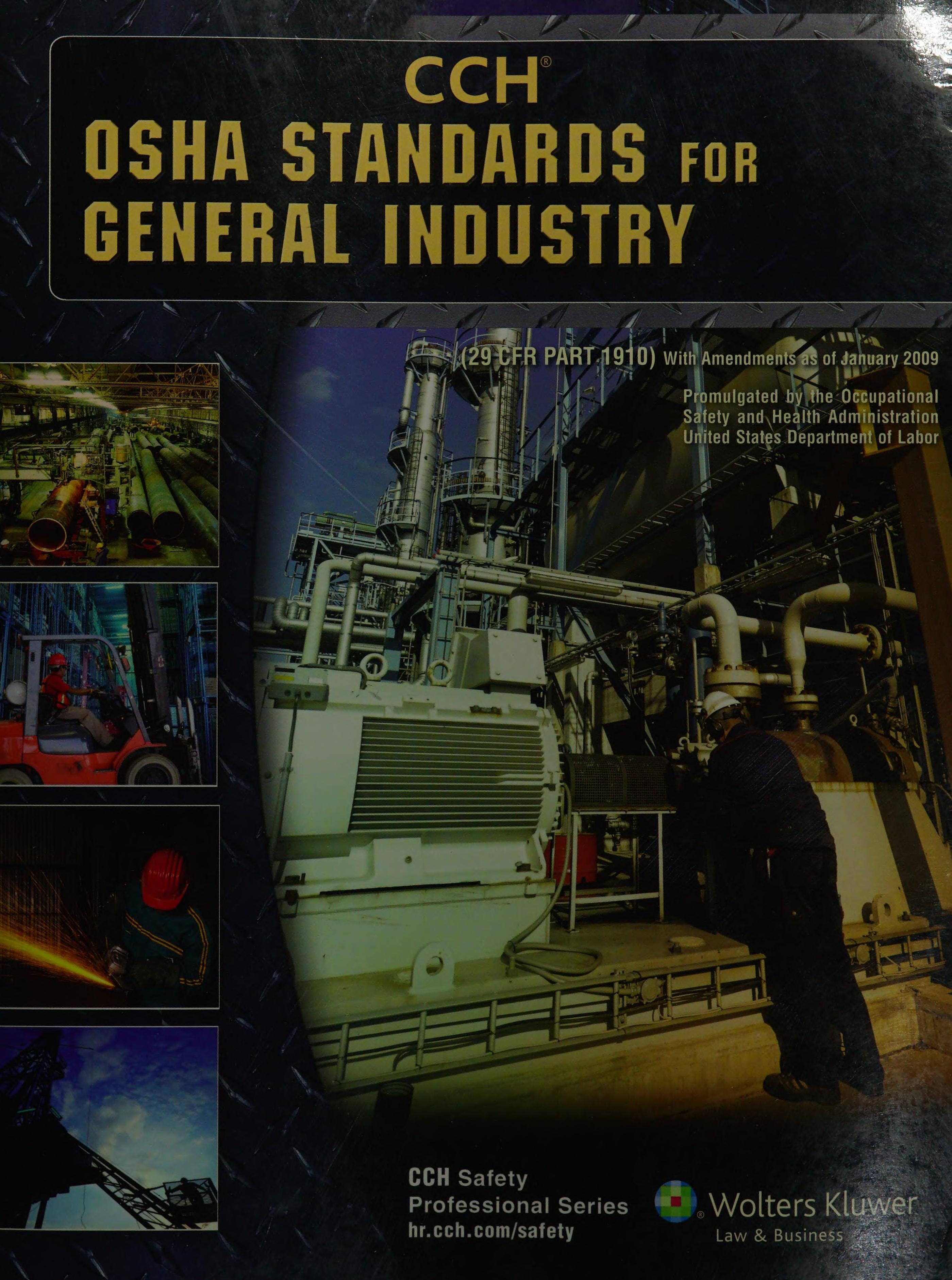 Osha Standards for General Industry as of January 2009